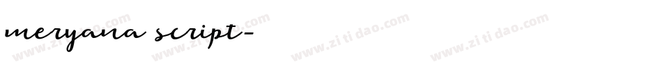 meryana script字体转换